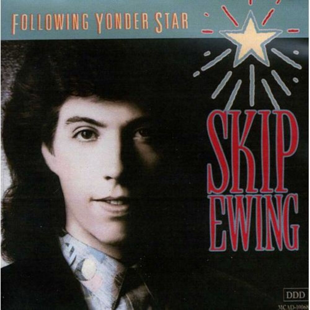 Skip Ewing - Following Yonder Star  CD